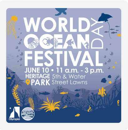 Poster for World Ocean Day Festival June 10, 11am - 3pm, Heritage Park, Olympia, WA